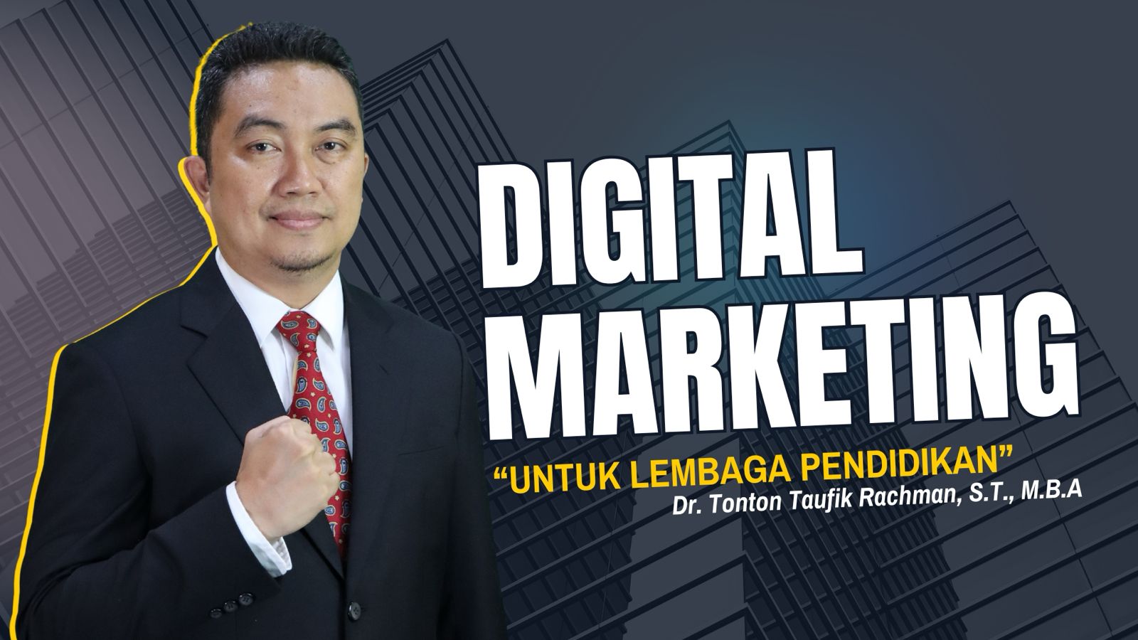 Merancang Pertumbuhan Berkelanjutan melalui Digital Marketing Lembaga Pendidikan
